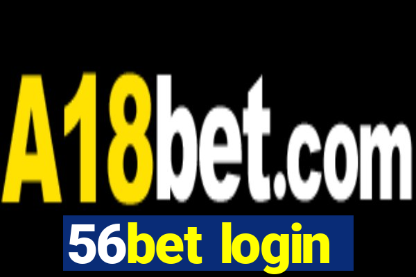 56bet login