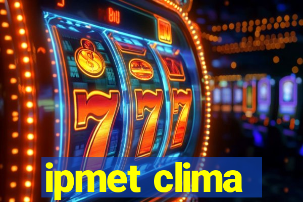 ipmet clima