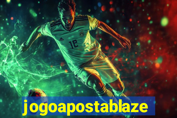 jogoapostablaze