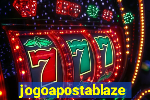 jogoapostablaze