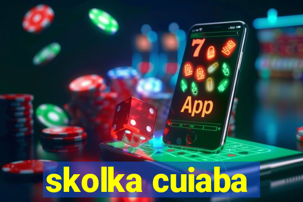 skolka cuiaba