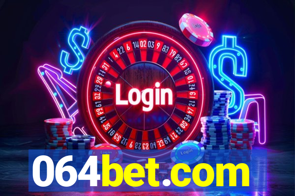 064bet.com