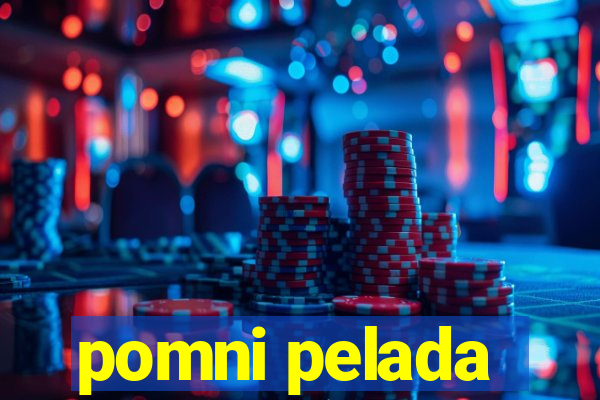 pomni pelada