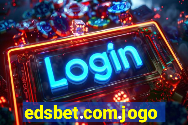 edsbet.com.jogos.app