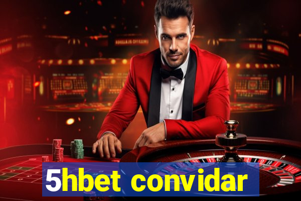 5hbet convidar