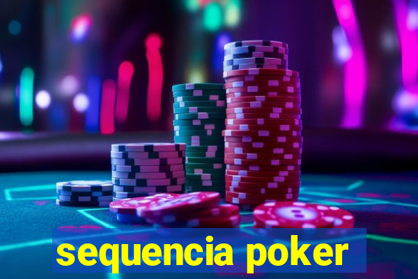 sequencia poker