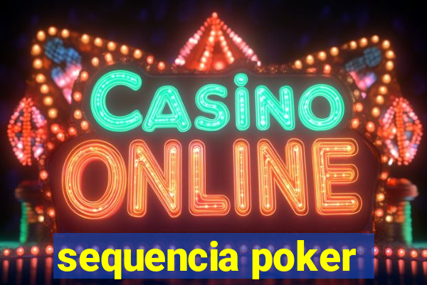 sequencia poker