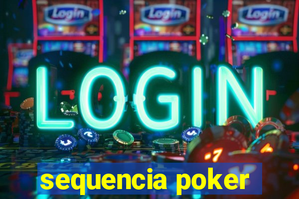 sequencia poker