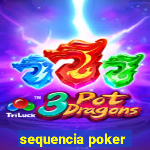 sequencia poker