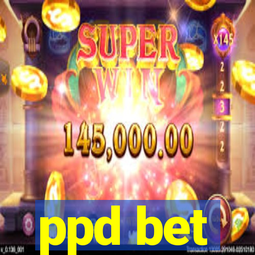 ppd bet