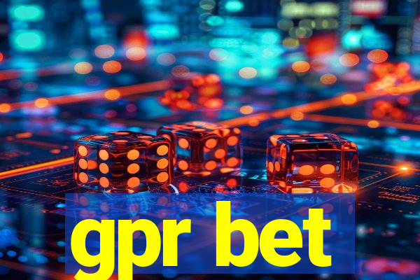 gpr bet