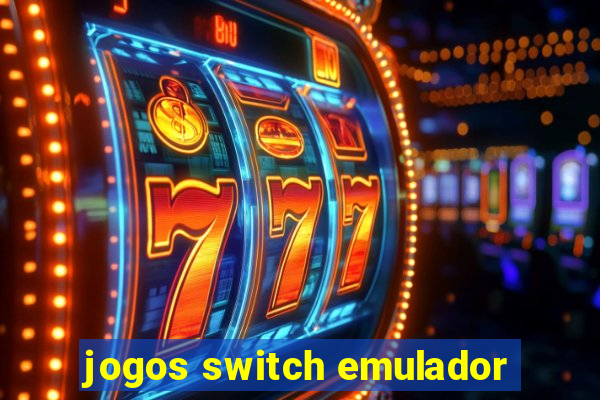 jogos switch emulador