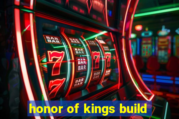 honor of kings build