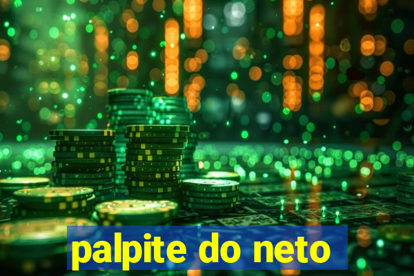 palpite do neto