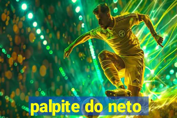 palpite do neto