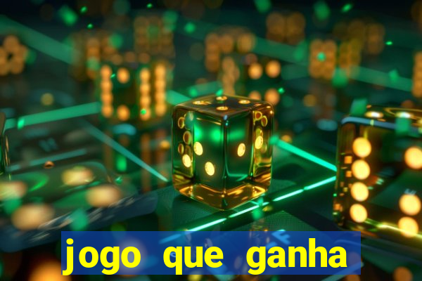 jogo que ganha dinheiro depositando 1 real