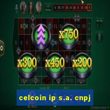 celcoin ip s.a. cnpj