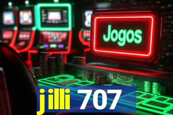 jilli 707