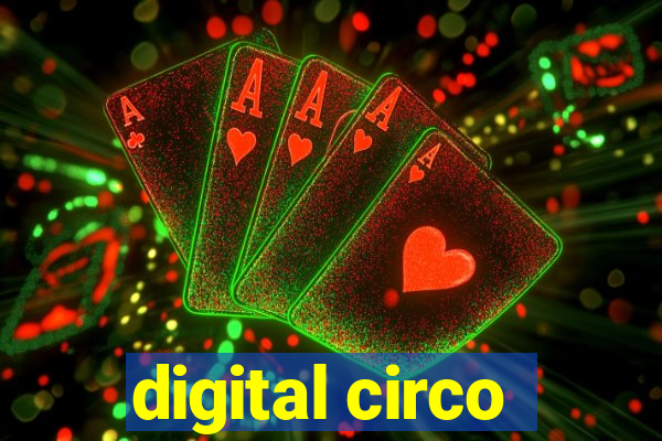 digital circo