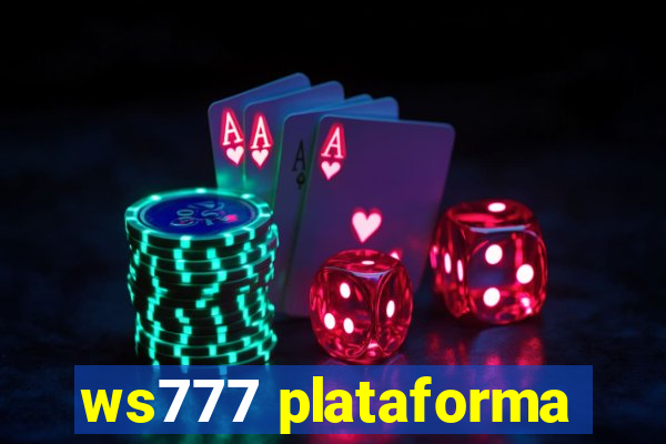 ws777 plataforma