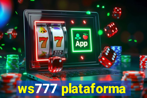 ws777 plataforma