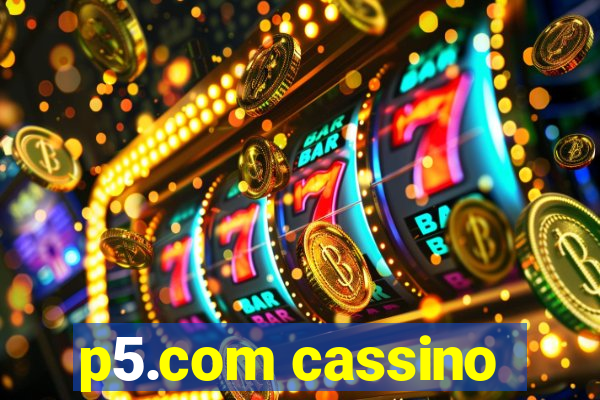 p5.com cassino