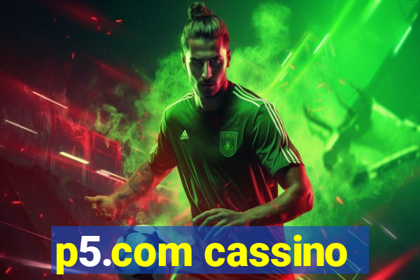 p5.com cassino