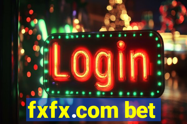 fxfx.com bet