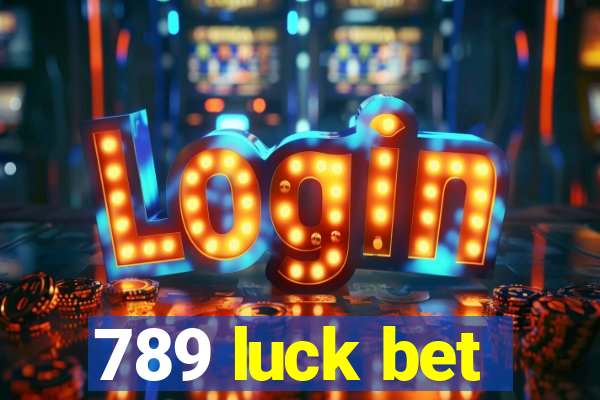 789 luck bet