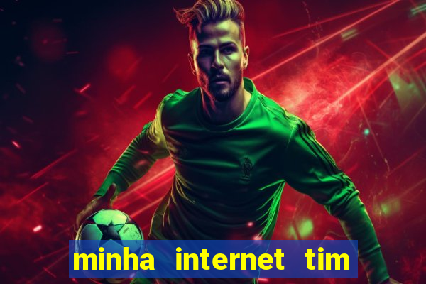 minha internet tim beta acabou como contratar mais