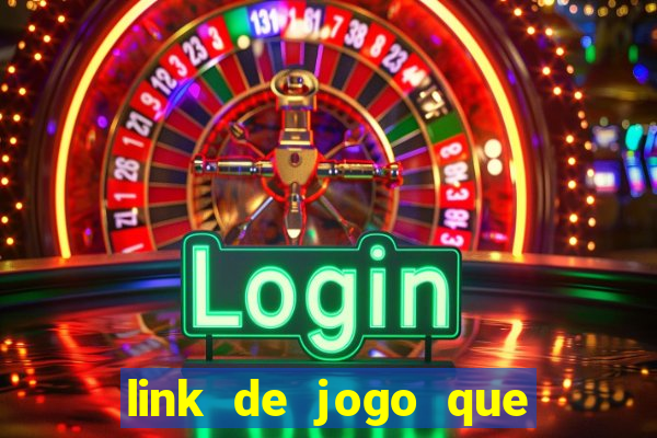 link de jogo que ganha dinheiro sem depositar