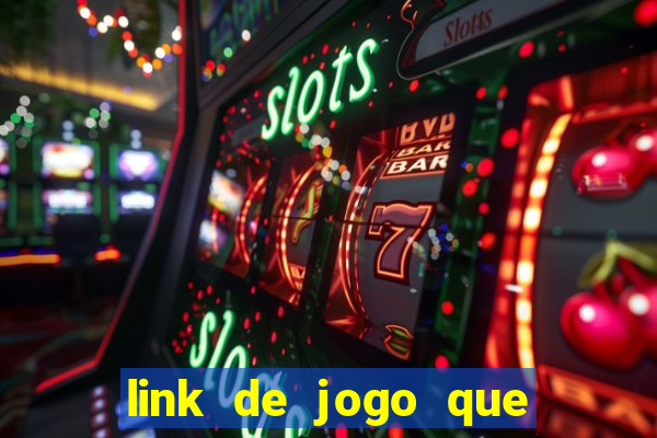 link de jogo que ganha dinheiro sem depositar