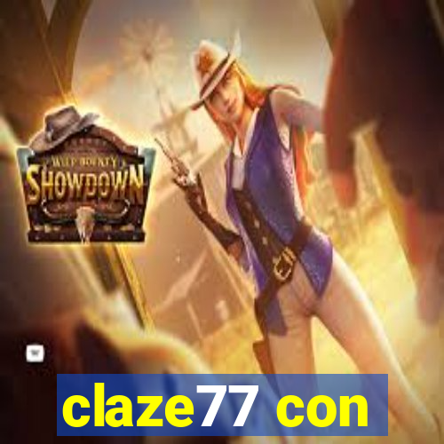 claze77 con