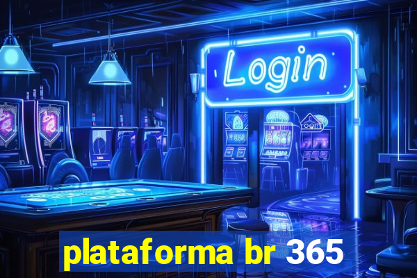 plataforma br 365