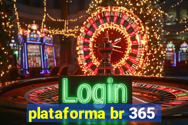 plataforma br 365