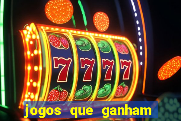 jogos que ganham dinheiro de verdade gratis