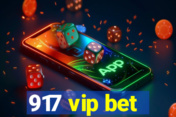 917 vip bet