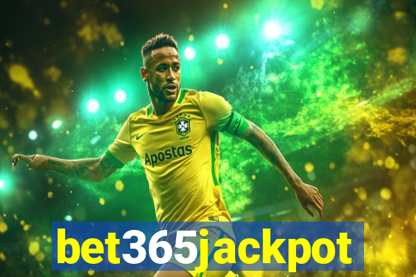 bet365jackpot