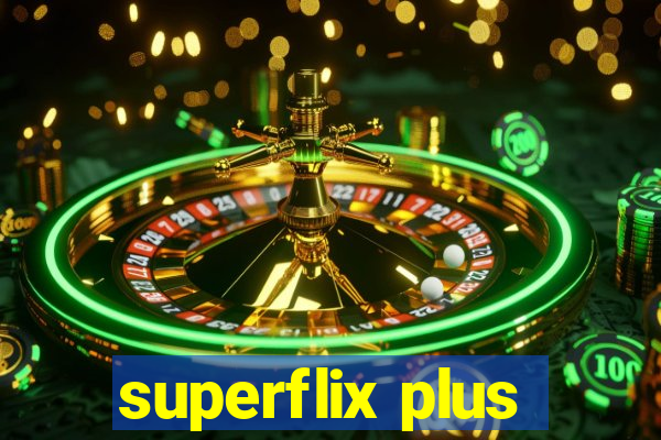 superflix plus