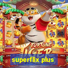 superflix plus