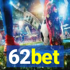 62bet