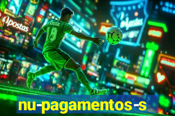 nu-pagamentos-s-a