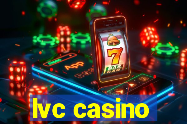 lvc casino