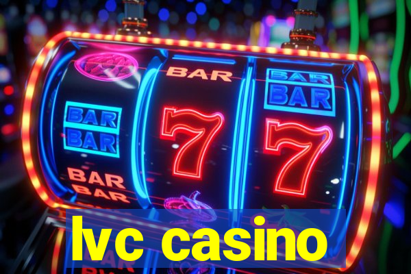 lvc casino