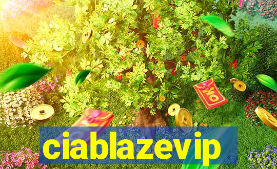 ciablazevip