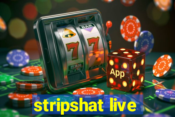 stripshat live