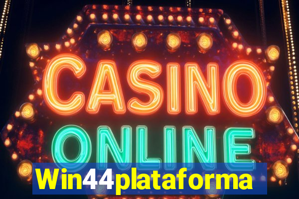 Win44plataforma