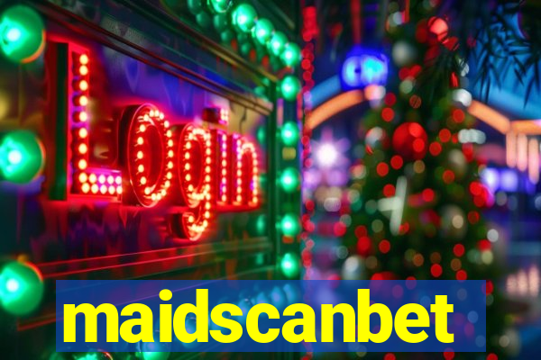 maidscanbet