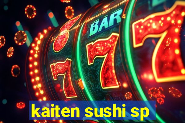 kaiten sushi sp