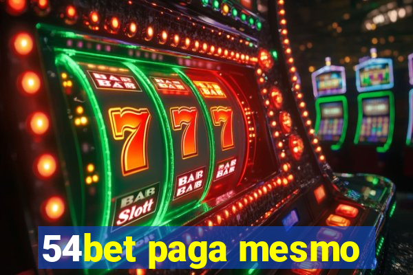 54bet paga mesmo